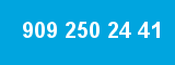 909 250 24 41 909 250 24 41